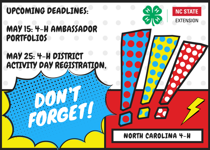 Upcoming deadlines for ambassador portfolio and 4-h presentations